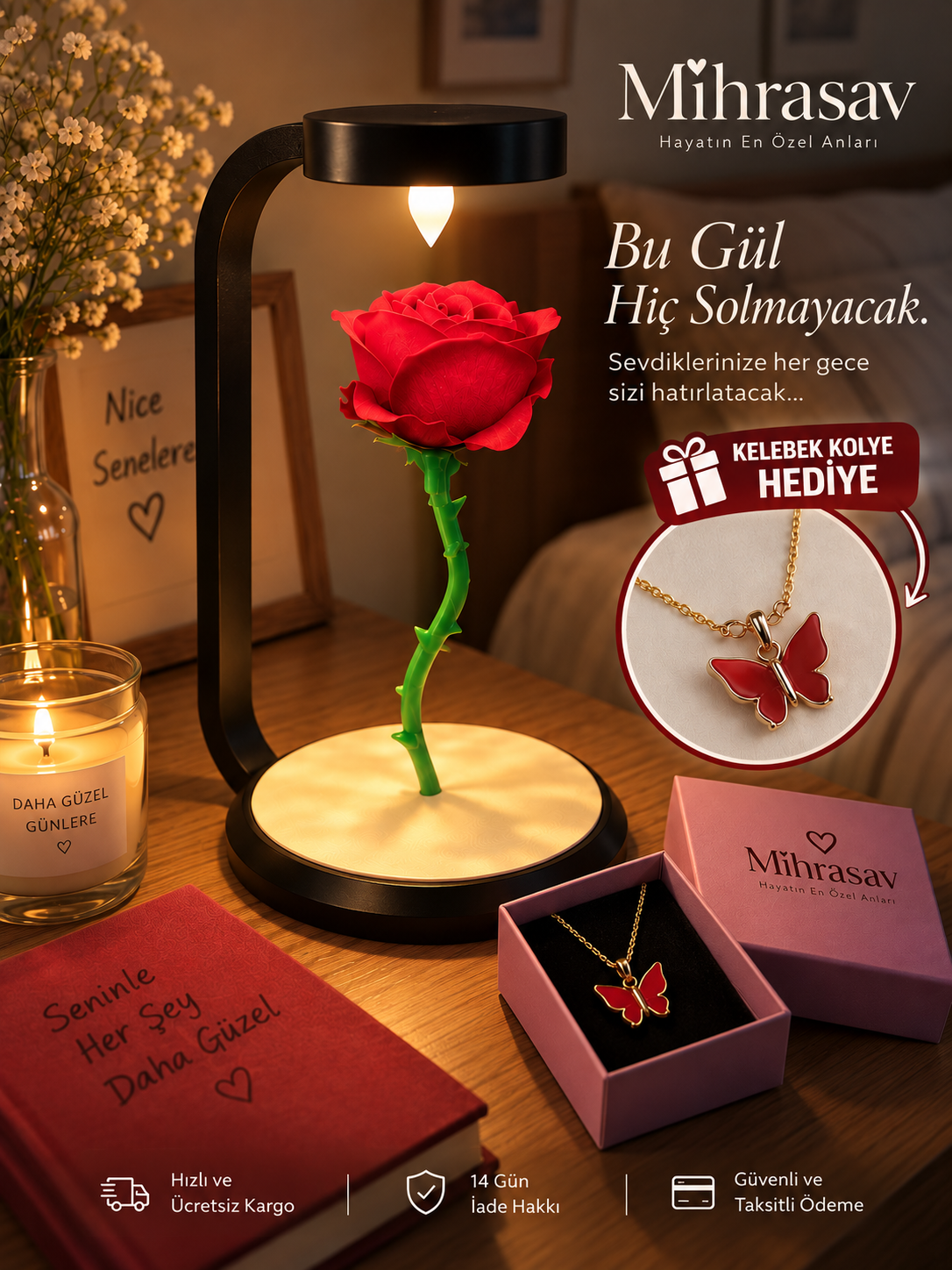 Solmayan Gül Lamba
